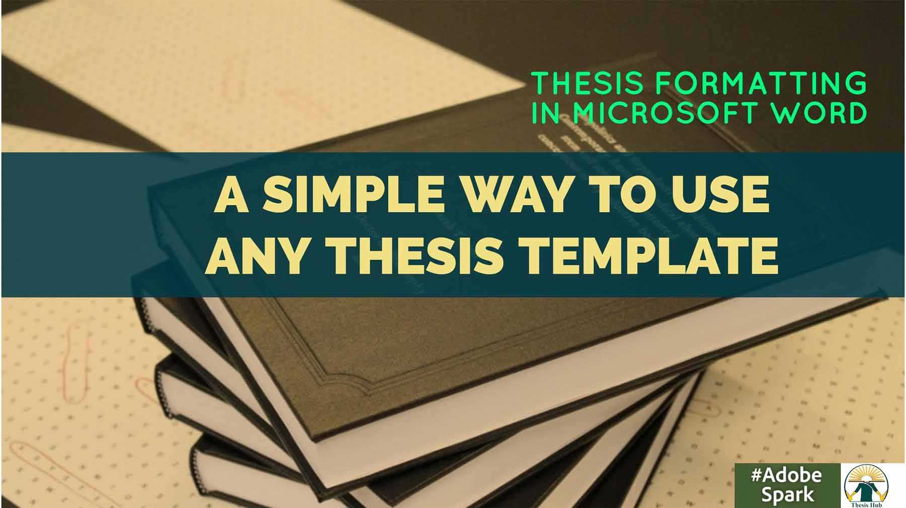 A Simple Way To Use Thesis Template – Thesis Hub For Ms Word Thesis Template