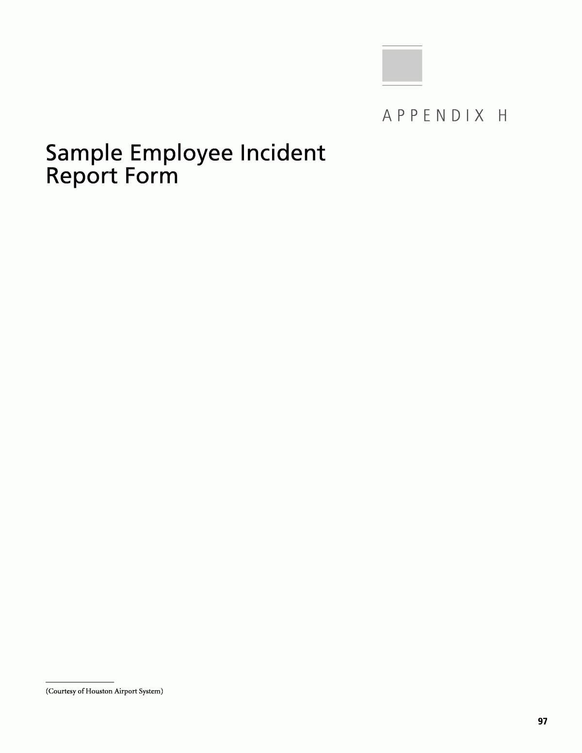 Appendix H – Sample Employee Incident Report Form | Airport Regarding Incident Hazard Report Form Template