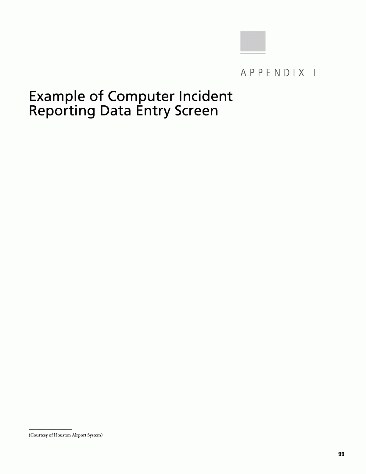 Appendix I – Example Of Computer Incident Reporting Data Inside Computer Incident Report Template