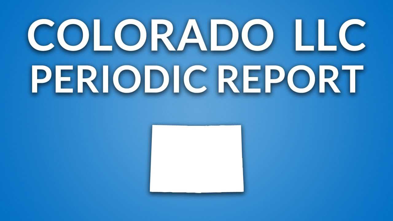 Colorado Llc – Annual Report (Periodic Report) For Llc Annual Report Template