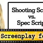 Film Shooting Script Vs. Spec Script – Screenplay Format Pertaining To Shooting Script Template Word