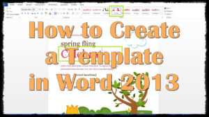 How To Create A Template In Word 2013 throughout Creating Word Templates 2013
