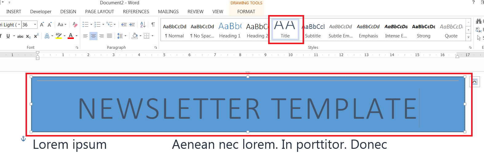 How To Easily Create A Newsletter Template In Microsoft Word Intended For Banner Template Word 2010