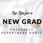 Top Tips For A New Grad Emergency Department Nurse – Freshrn Throughout Charge Nurse Report Sheet Template